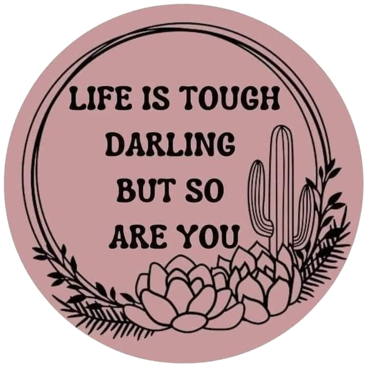 Life is Tough Car Coaster