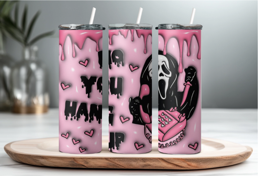 No You Hang up Ghost Face 20oz Tumbler